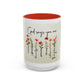 Inspirational Floral Coffee Mug — "God Says You Are" Ceramic Accent Mug (11/15 oz)