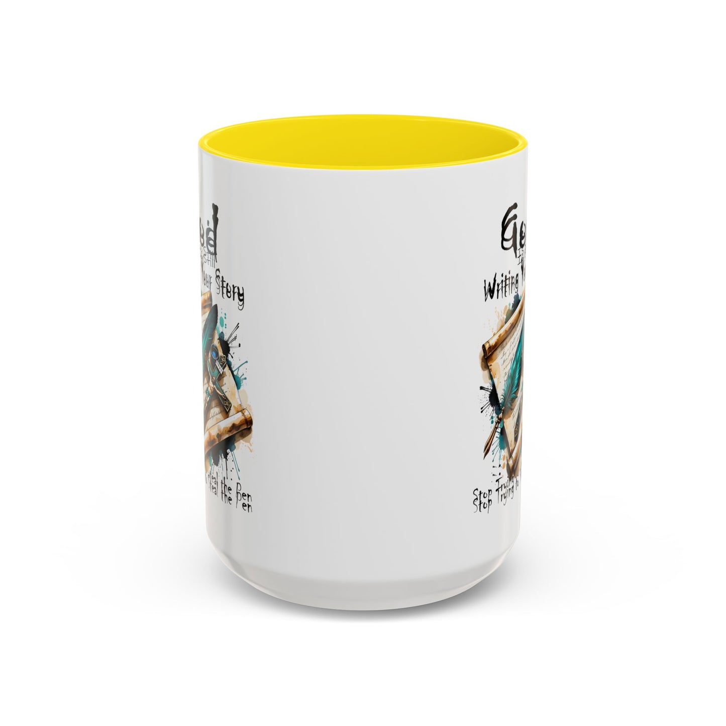 God Is Still Writing Your Story Coffee Mug — Inspirational Christian Accent Mug (11/15oz)