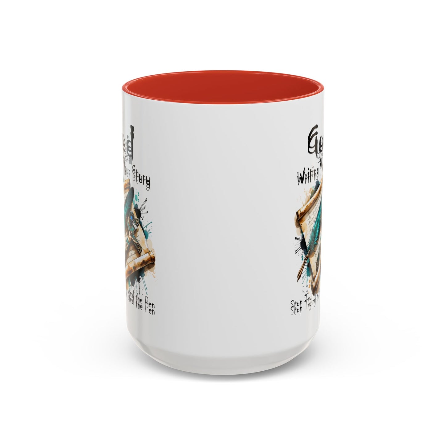 God Is Still Writing Your Story Coffee Mug — Inspirational Christian Accent Mug (11/15oz)