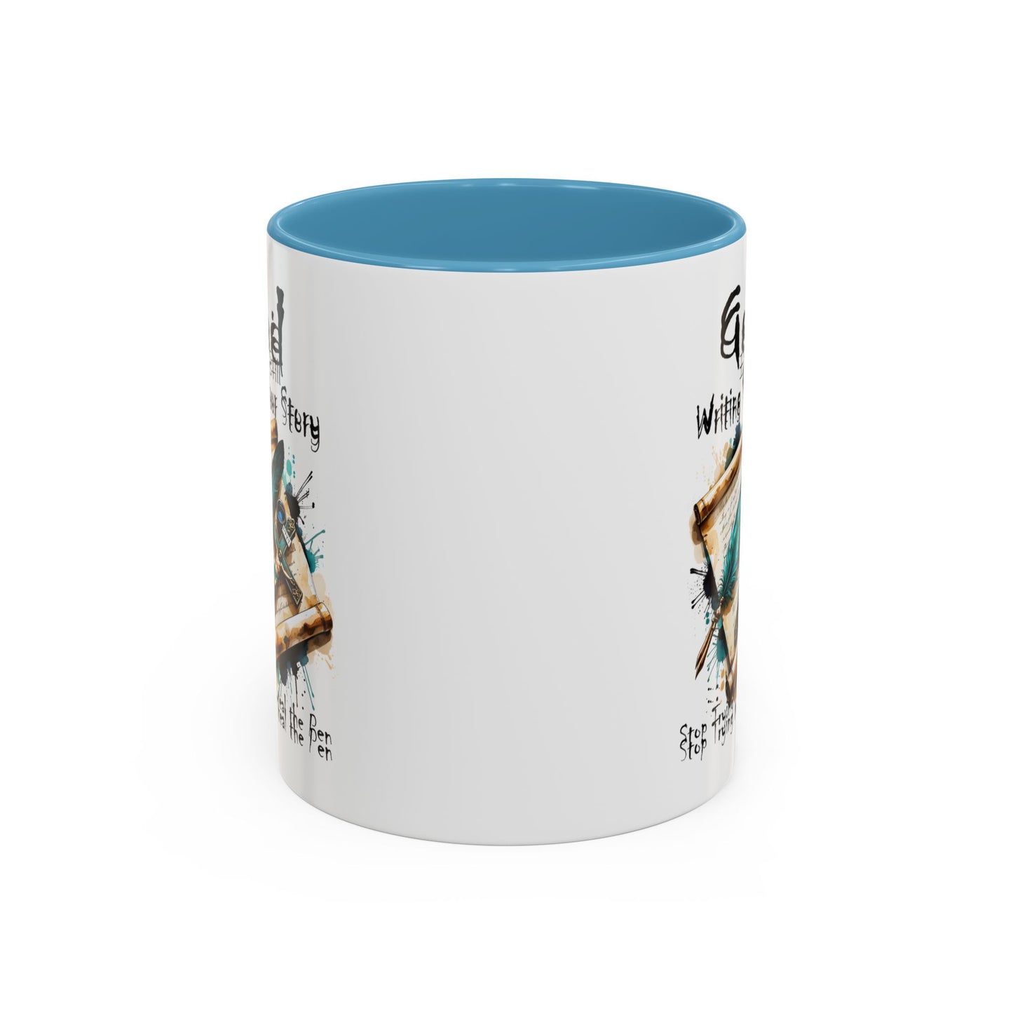 God Is Still Writing Your Story Coffee Mug — Inspirational Christian Accent Mug (11/15oz)
