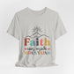 Faith Can Move Mountains T-Shirt — Inspirational Christian Graphic Tee