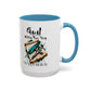 God Is Still Writing Your Story Coffee Mug — Inspirational Christian Accent Mug (11/15oz)
