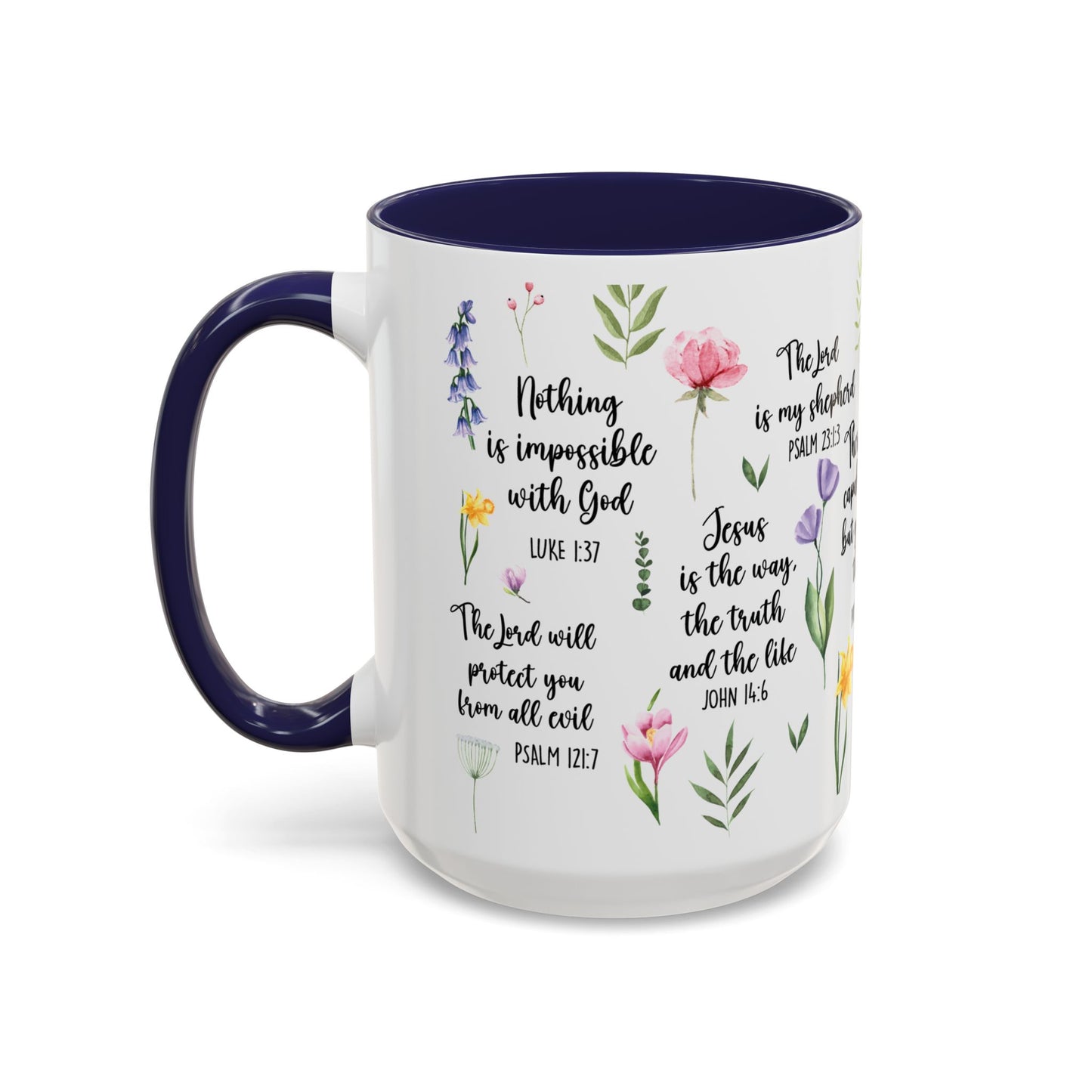 Inspirational Bible Verse Coffee Mug — Floral Scripture Quotes (11/15oz)