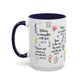 Inspirational Bible Verse Coffee Mug — Floral Scripture Quotes (11/15oz)