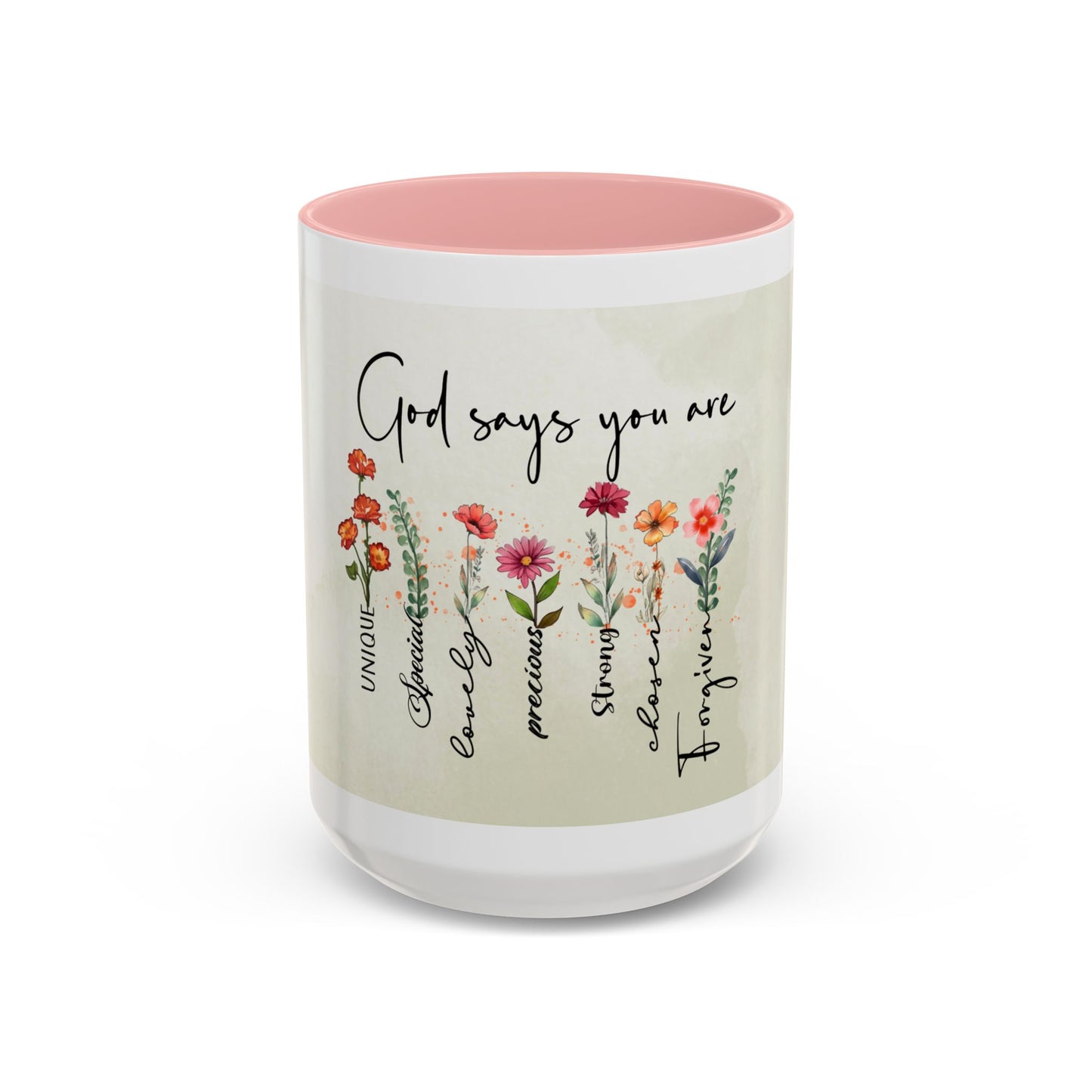 Inspirational Floral Coffee Mug — "God Says You Are" Ceramic Accent Mug (11/15 oz)