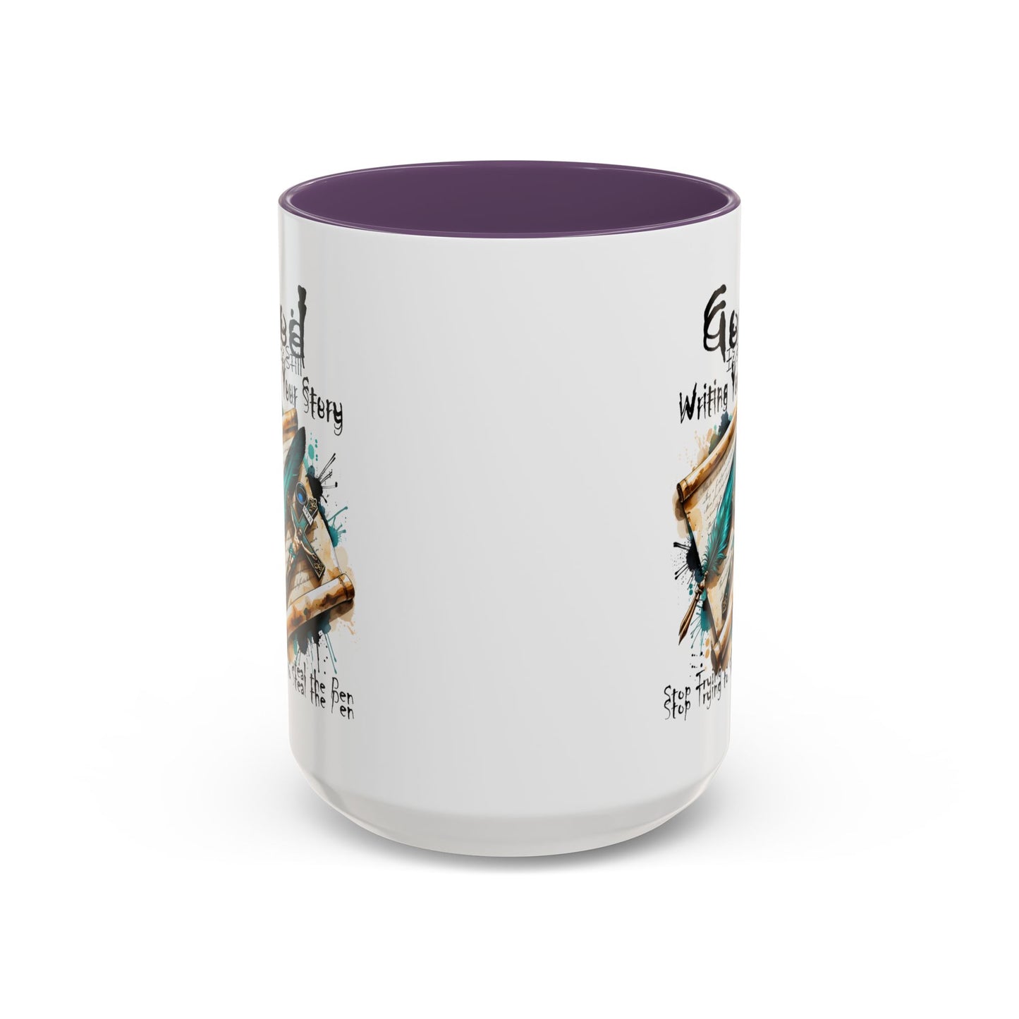 God Is Still Writing Your Story Coffee Mug — Inspirational Christian Accent Mug (11/15oz)