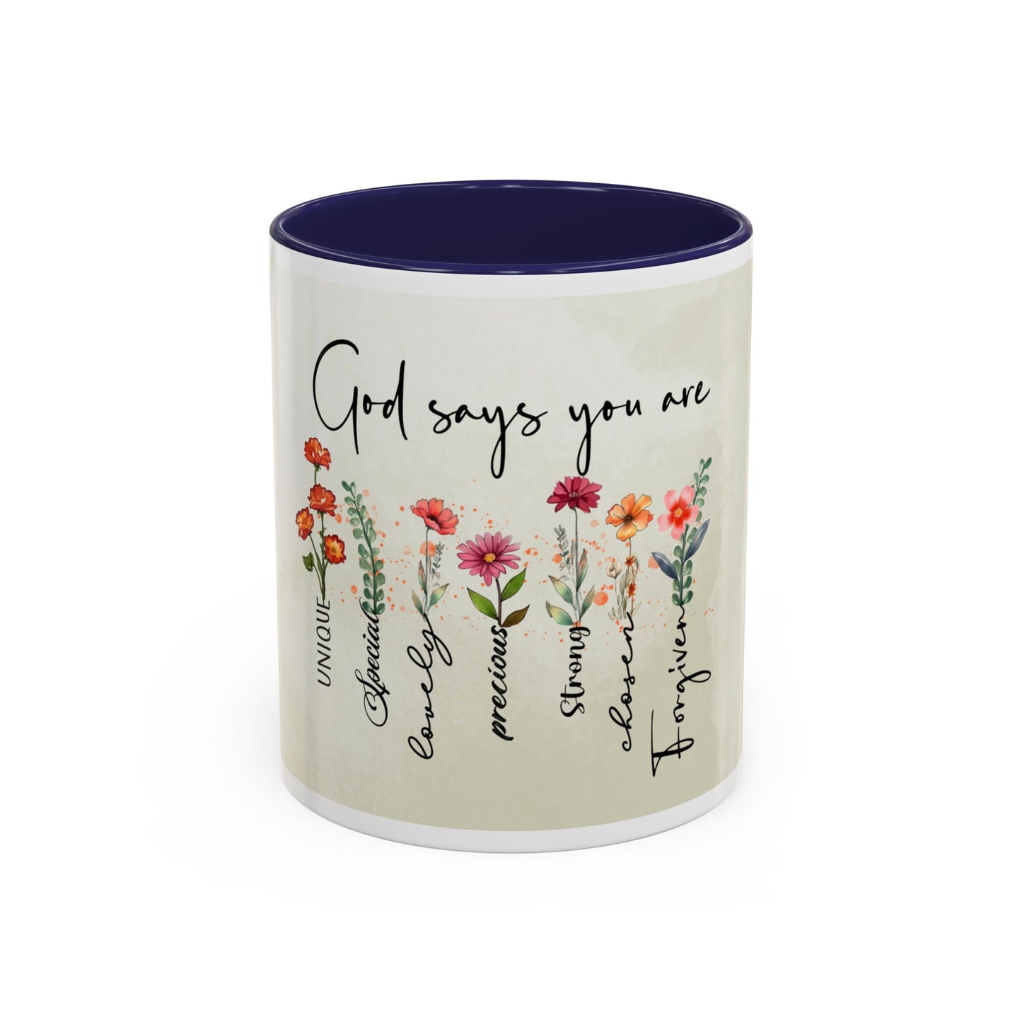 Inspirational Floral Coffee Mug — "God Says You Are" Ceramic Accent Mug (11/15 oz)