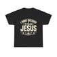 I Have Decided To Follow Jesus T-Shirt — Christian Faith Tee