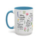 Inspirational Bible Verse Coffee Mug — Floral Scripture Quotes (11/15oz)