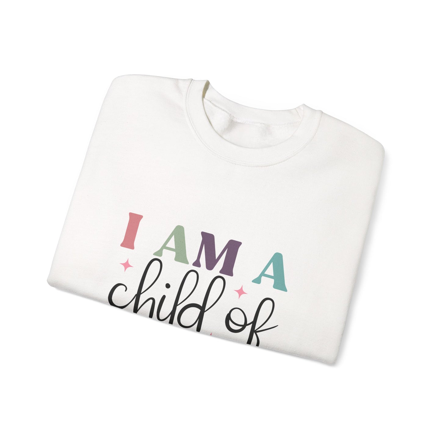 Child of God Crewneck Sweatshirt — Inspirational Christian Sweatshirt