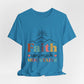 Faith Can Move Mountains T-Shirt — Inspirational Christian Graphic Tee