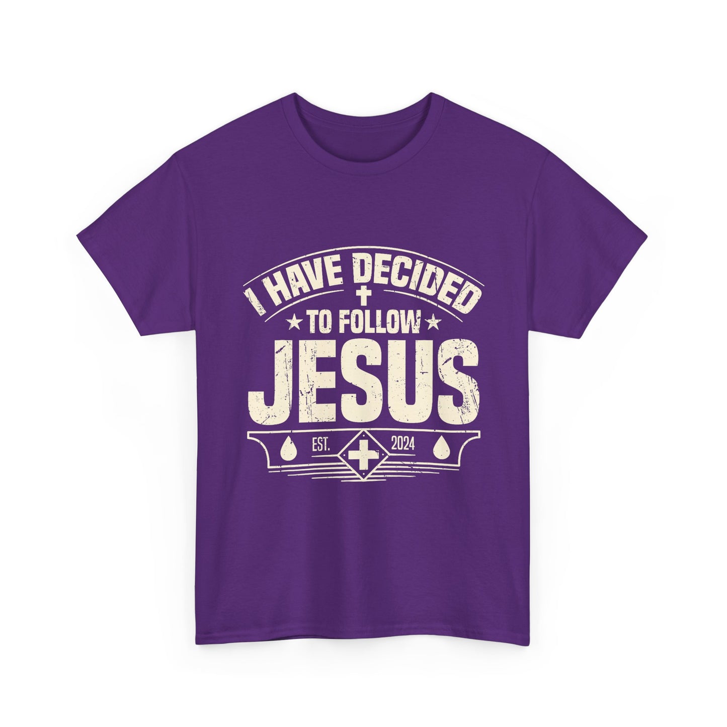 I Have Decided To Follow Jesus T-Shirt — Christian Faith Tee