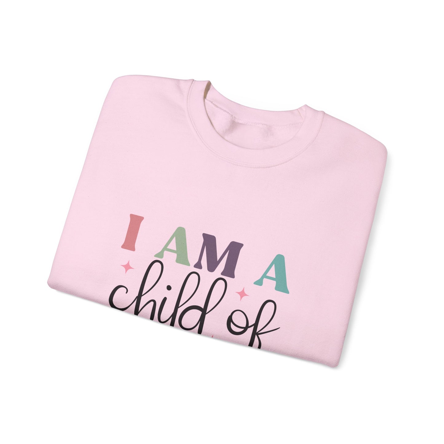 Child of God Crewneck Sweatshirt — Inspirational Christian Sweatshirt