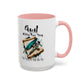 God Is Still Writing Your Story Coffee Mug — Inspirational Christian Accent Mug (11/15oz)