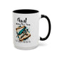 God Is Still Writing Your Story Coffee Mug — Inspirational Christian Accent Mug (11/15oz)