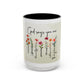 Inspirational Floral Coffee Mug — "God Says You Are" Ceramic Accent Mug (11/15 oz)