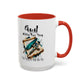 God Is Still Writing Your Story Coffee Mug — Inspirational Christian Accent Mug (11/15oz)