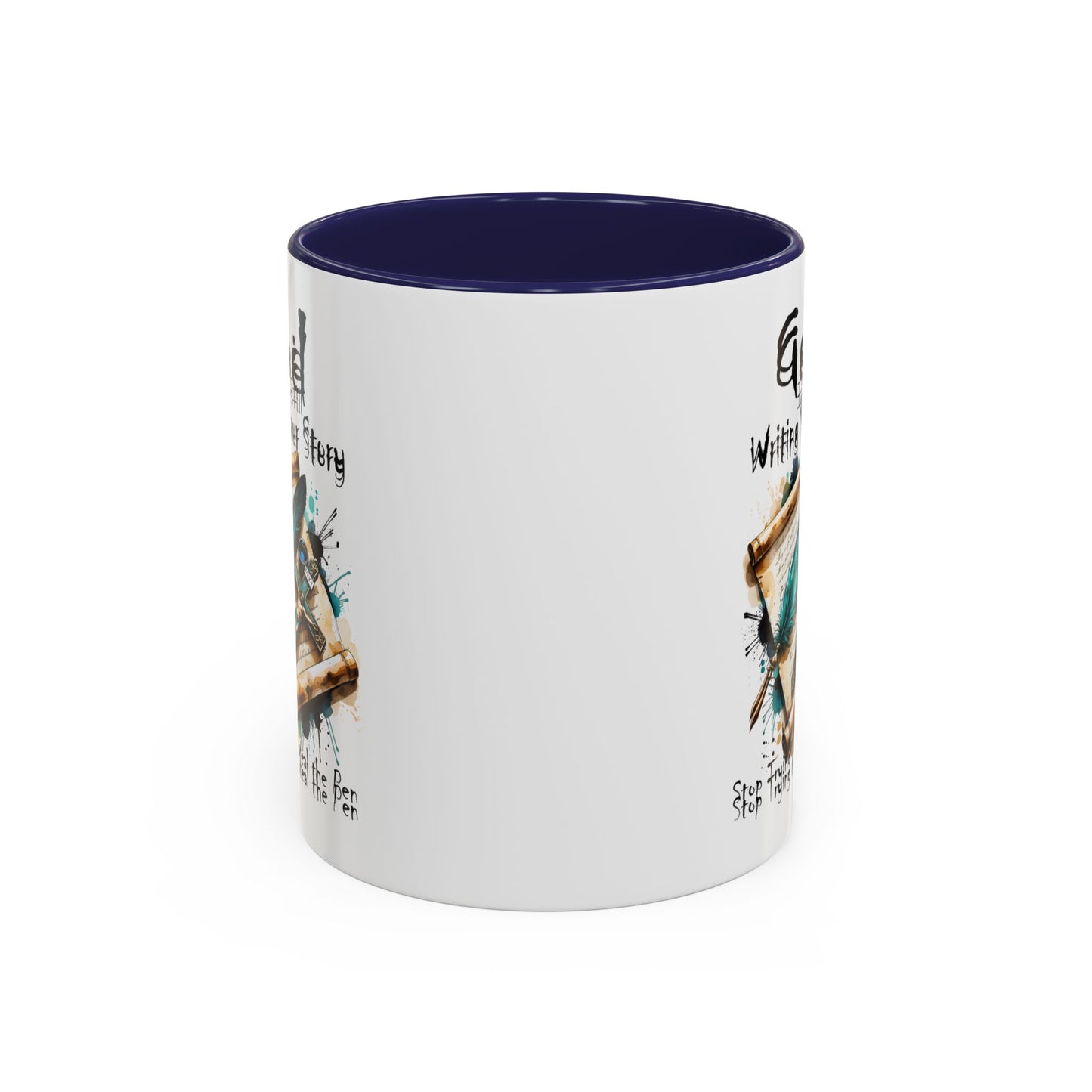God Is Still Writing Your Story Coffee Mug — Inspirational Christian Accent Mug (11/15oz)