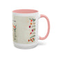 Inspirational Floral Coffee Mug — "God Says You Are" Ceramic Accent Mug (11/15 oz)