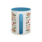 Inspirational Floral Coffee Mug — "God Says You Are" Ceramic Accent Mug (11/15 oz)