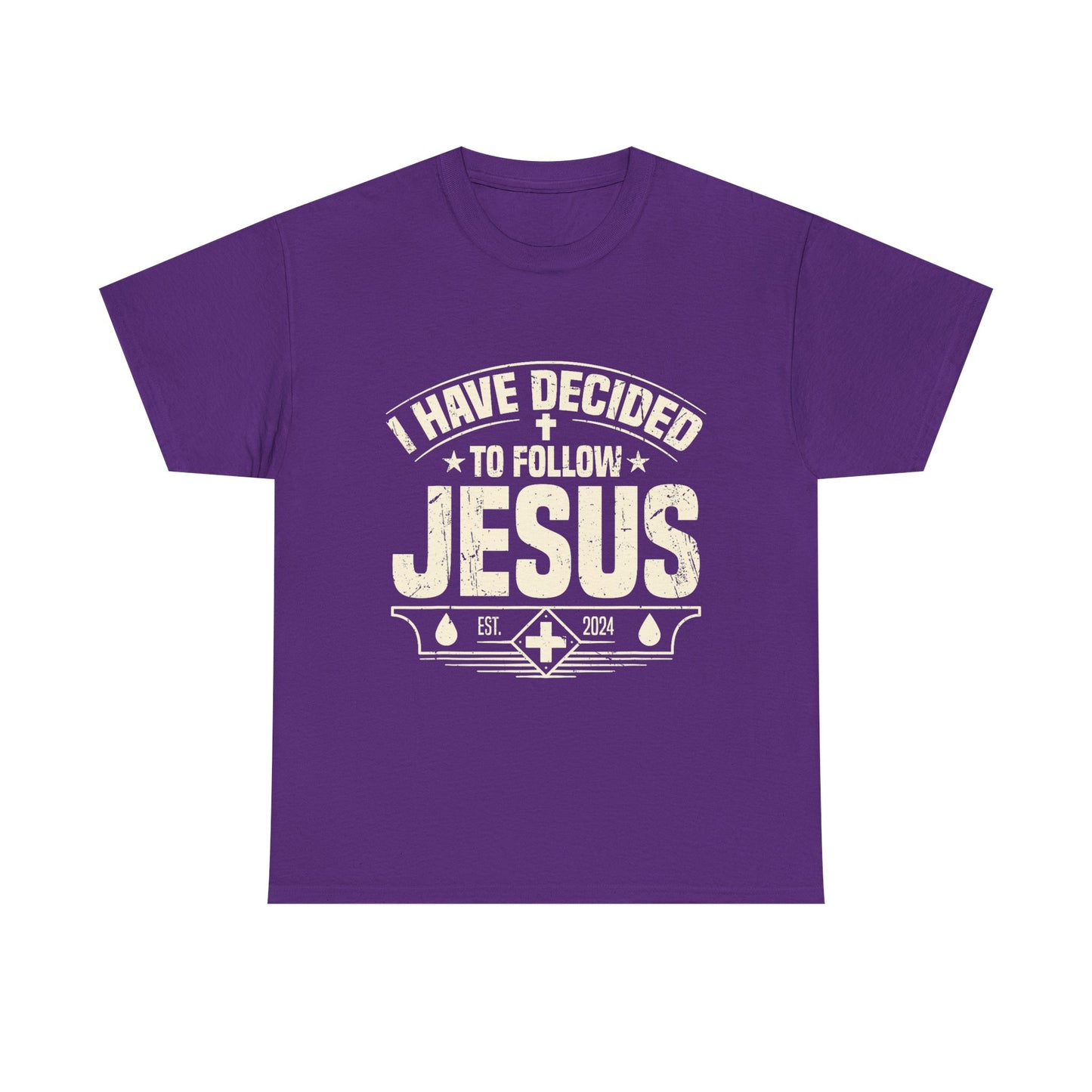 I Have Decided To Follow Jesus T-Shirt — Christian Faith Tee